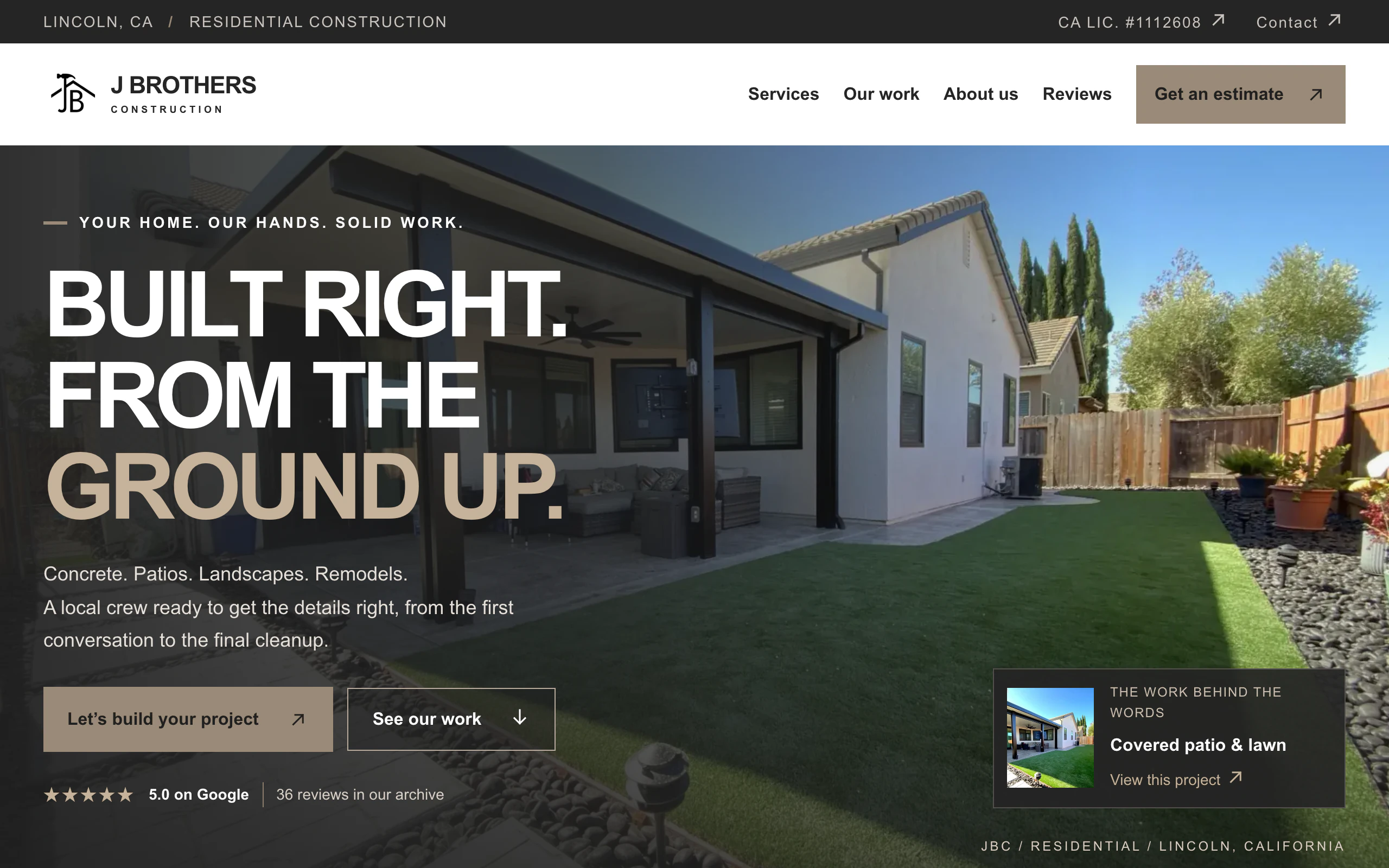 J Brothers Construction website with the headline Built right from the ground up over a finished covered patio and lawn